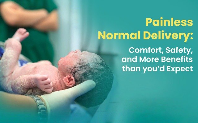 painless normal delivery